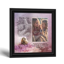 What Mom Took Poem Picture Frame, Holds 4x6 Photo, Sentimental Mothers Day Gifts