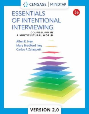 Essentials of Intentional Interviewing Counseling in a Multicultural World 3rd E