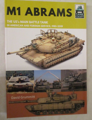 M1 Abrams : The US's Main Battle Tank in American and Foreign Service, TC 17