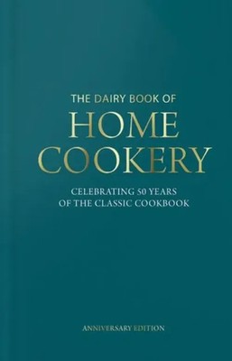 Dairy Book of Home Cookery 50th Anniversary Edition | Sonia Allison | Englisch