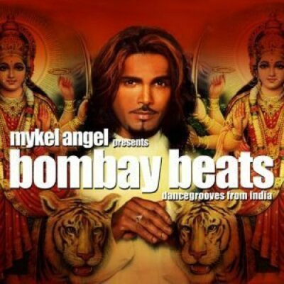 Bombay Beats-Dancegrooves from India (2003) Feroz Khan, Mykel Angel, Shin.. [CD]