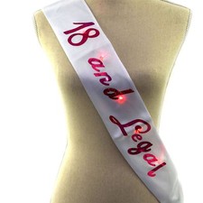 18th Birthday Satin Sash White Pink LED Flashing Banner Decorations Girls Sashes