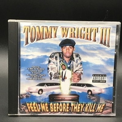 Tommy Wright /Feel Me Before They Kill Me 1 Used CD