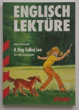 Englisch Lektüre A Dog Called Leo von Alan C...