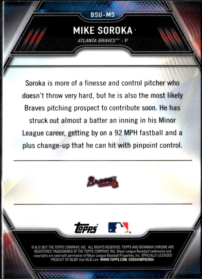 2017 Bowman Chrome #BSU-MS Mike Soroka  Atlanta Braves - Image 2 of 2