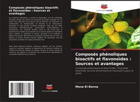 Mona El-Banna | ComposéS PhéNoliques Bioactifs Et FlavonoïDes : Sources Et...