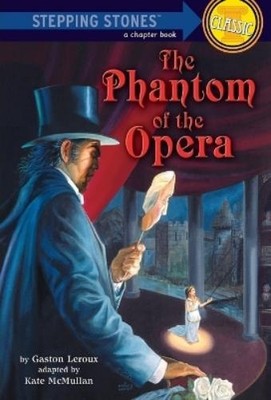 Gaston Leroux The Phantom of the Opera (Paperback) Stepping Stone Book