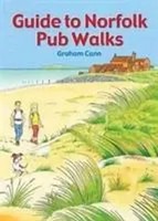 Guide To Norfolk Pub Walks | Graham Cann | Englisch | Taschenbuch | Pub Walks