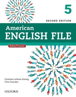 American English File Second Edition: Level 5 Student Book: With Online Pra...