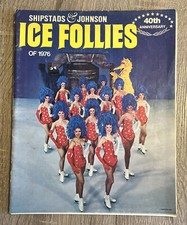 Shipstads Johnson ICE FOLLIES OF 1976 Souvenir Program - 40th Anniversary