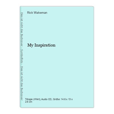 My Inspiration Wakeman, Rick:
