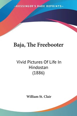 William St. Clair | Baja, The Freebooter | Taschenbuch | Englisch (2009)