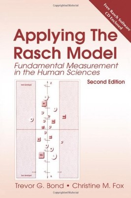 Applying the Rasch Model: Fundamental Measurement in the Human Sciences, Sec...