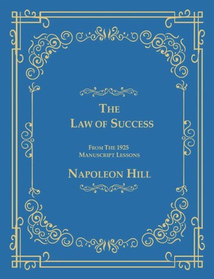 The Law of Success From The 1925 Manuscript Lessons | Napoleon Hill | Buch