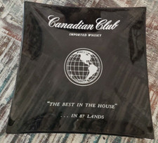CANADIAN CLUB IMPORTED WHISKEY "THE BEST IN THE HOUSE" Collectors Square Ashtray