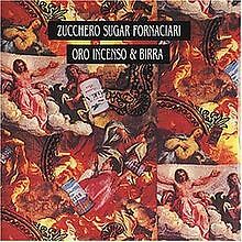 Oro Incenso & Birra von Zucchero | CD | Zustand gut