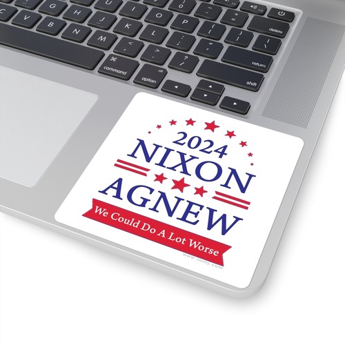Election 2024 Nixon Agnew (We could do a lot worse) - Square Stickers - Picture 9 of 9
