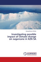 Bonga Benson Sithole | Investigating Possible Impact Of Climate Change On...
