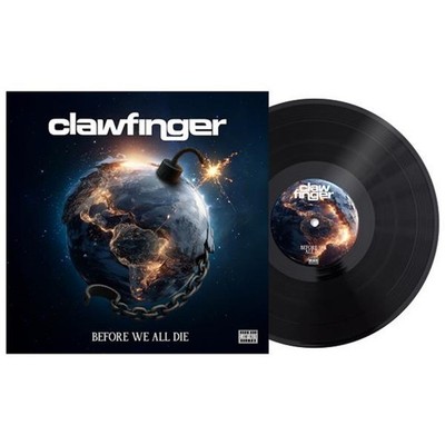 Clawfinger - Before We All Die (Limited Edition) Vinyl / LP