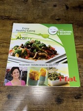 T-fal Healthy Eating With ActiFry Nutritious Cookbook Recipes Cook Book Cooking