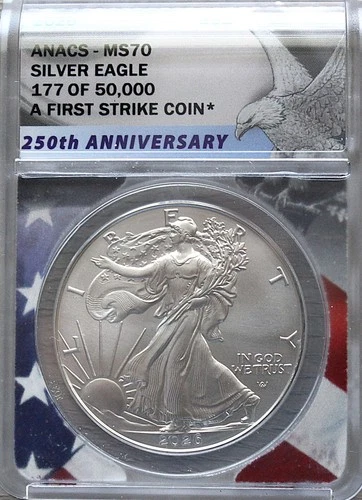 2026 AMERICAN SILVER EAGLE 250TH ANNIVERSARY SEMIQUINCENTENNIAL ANACS MS70 FS
