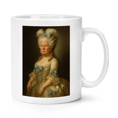 Marie Trump Antoinette 10 Unzen Becher Tasse lustiger Witz Donald Demokrat MAGA Geburtstag