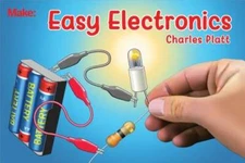 Easy Electronics - Paperback By Platt, Charles - GOOD