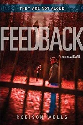 Feedback (Variant, 2) - Hardcover, by Wells Robison - Very Good b