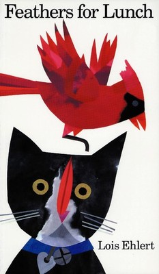 Feathers for Lunch - paperback Ehlert, Lois