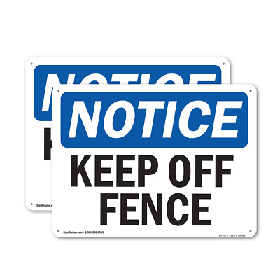 #ad 2 Pack Keep Off Fence OSHA Notice Sign Decal Metal Plastic $83.99