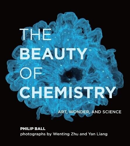 Thumbnail - Philip Ball Wenting Zhu The Beauty Of Chemistry (gebundene Ausgabe)
