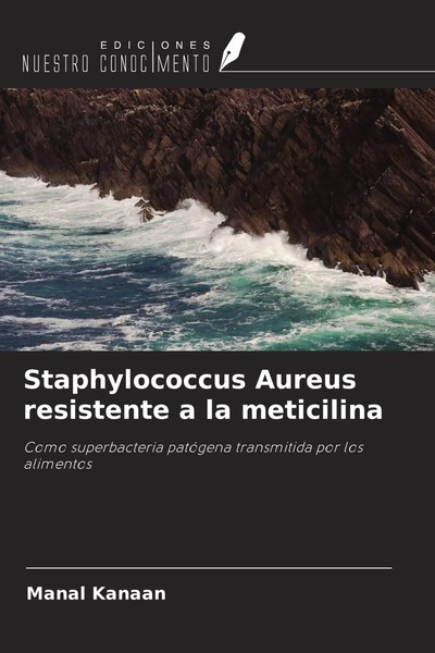 Manal Kanaan | Staphylococcus Aureus Resistente A La Meticilina | Taschenbuch-image