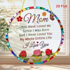 Charming I Love You Mom Design Suncatcher 8"x8"in Round Acrylic Decor Gifts