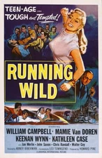 RUNNING WILD  1955 RARE  CRIME DRAMA ON DVD-R