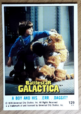 1978 Battlestar Galactica UK Edition Card 129 A BOY AND HIS ..ERR.. DAGGIT
