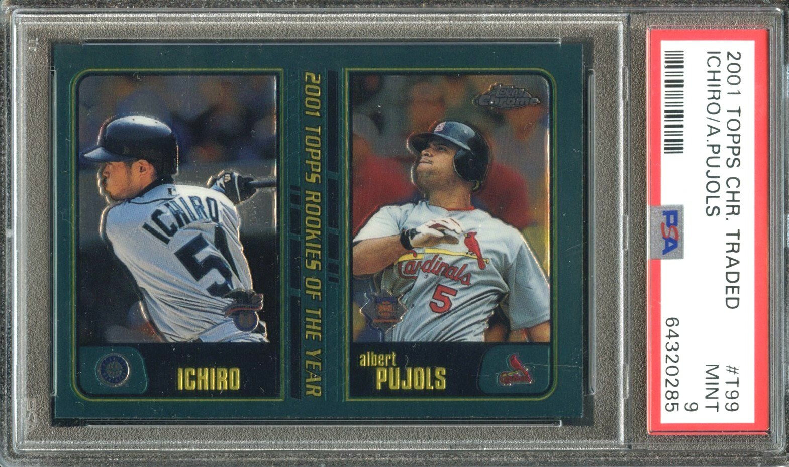 2001 Topps Chrome Traded #99 Albert Pujols Ichiro Suzuki RC PSA 9 64320285