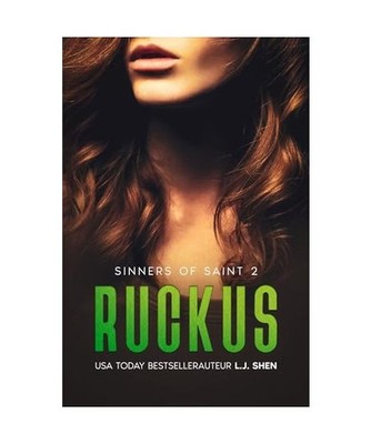 Ruckus [Sinners of Saint, 2], Shen, Lj