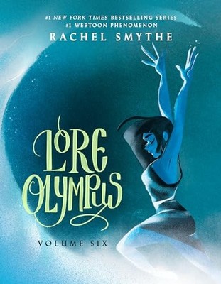 Lore Olympus: Volume Six, Smythe, Rachel