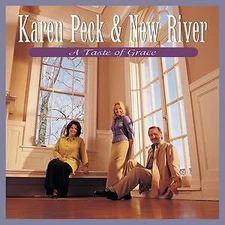 A Taste Of Grace - Karen Peck & New River - CD