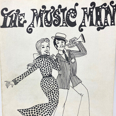 Vtg 1972 The Music Man Meredith Willson Program Broughton High School Raleigh NC