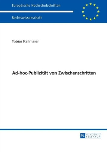 Thumbnail - Tobias Kallmaier Ad-hoc-publizitaet Von Zwischenschritten