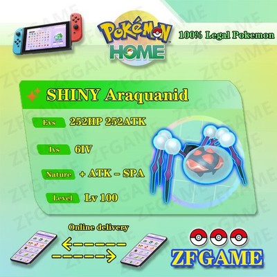  6IV SHINY Araquanid + EVS  POKEMON HOME Champions Online delivery 