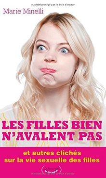 Les filles bien navalent pas : et autres clichés sur la... | Buch | Zustand gut