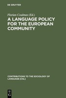 A Language Policy For The European Community Florian Coulmas