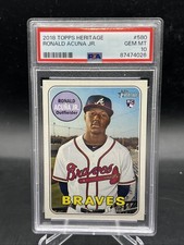 2018 Topps Heritage Ronald Acuna Jr. ROOKIE CARD RC #580 PSA 10 GEM MINT ??. rookie card picture