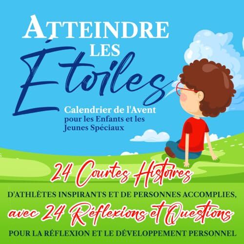 Atteindre les Étoiles. Calendrier de l'Avent pour les Enfants et les (W1F)