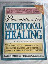 PRESCRIPTION FOR NUTRIONAL HEALING SECOND EDTION By James Balch Vtg, Great Condi