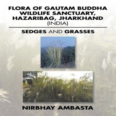 Flora of Gautam Buddha Wildlife Sanctuary Hazaribag Jharkhand (In