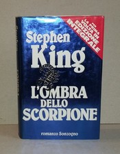 Stephen King - L'OMBRA DELLO SCORPIONE . 1a Edizione Integrale . Sonzogno 1991