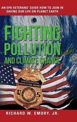 Richard W. Emory Jr | Fighting Pollution and Climate Change | Buch | Englisch